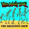 Late Night Dial - The Skeleton Crew - Single