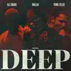Malaa, DJ Snake & Yung Felix - Deep - Single